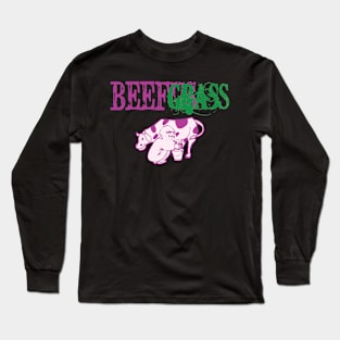 Baby Beef Milks a Cow Long Sleeve T-Shirt